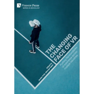 The changing face of VR: Pushing the boundaries of experience across multiple industries