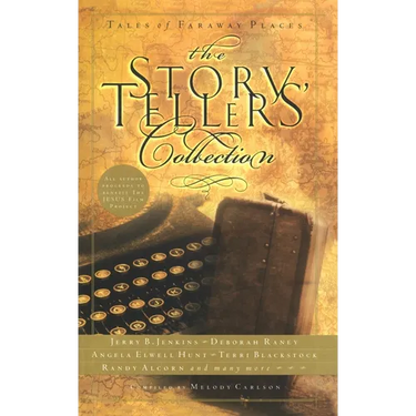 The Storytellers' Collection: Tales of Faraway Places