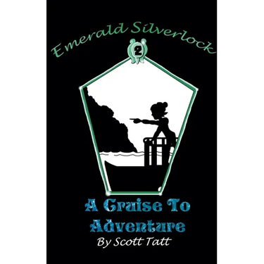 Emerald Silverlock: A Cruise To Adventure
