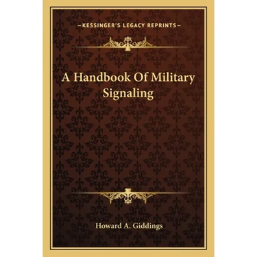 A Handbook Of Military Signaling