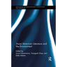 Asian American Literature and the Environment