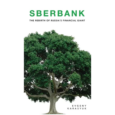 Sberbank: The Rebirth of Russia's Financial Giant