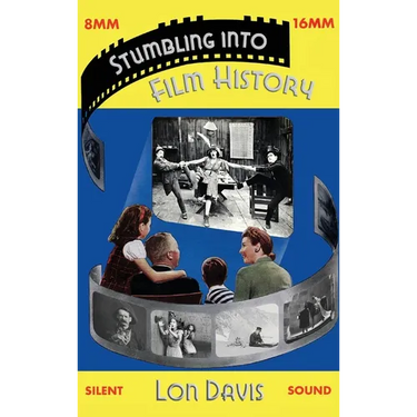Stumbling into Film History (hardback)