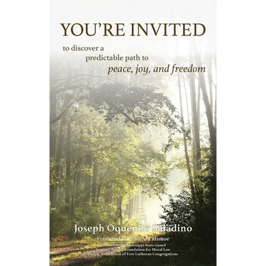 You're Invited: to discover a predictable path to peace, joy, and freedom
