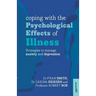Coping with the Psychological Effects of Illness: Strategies to Manage Anxiety and Depression