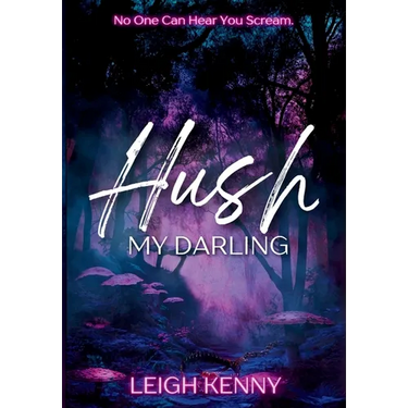 Hush, My Darling