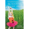 The Book of Bright Ideas