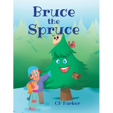 Bruce the Spruce