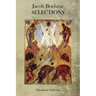 Jacob Boehme: Selections