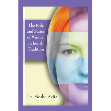 The Role And Status Of Women In Jewish Tradition: A Commentary on Jewish Feminism
