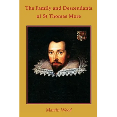 The Family and Descendants of St Thomas More