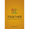 Together: Reclaiming Co-Leadership in Marriage