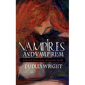 Vampires and Vampirism: Collected Stories from Around the World