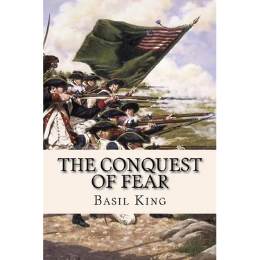 The Conquest of Fear