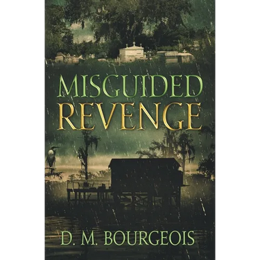 Misguided Revenge