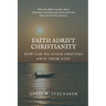 Faith Adrift Christianity: How Can We Avoid Drifting Away from God?