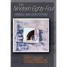On Nineteen Eighty-Four: Orwell and Our Future