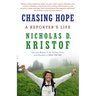 Chasing Hope: A Reporter's Life