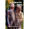 Grandparents' Rights: What Every Grandparent Needs to Know