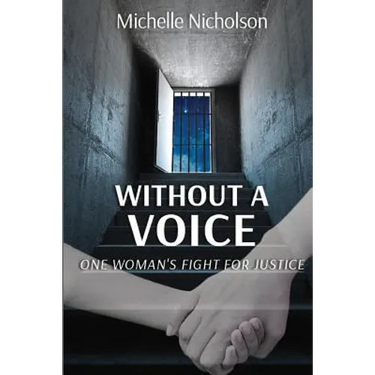 Without A Voice: One Woman's Fight For Justice