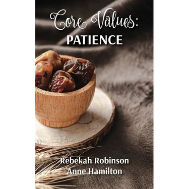 Core Values: Patience