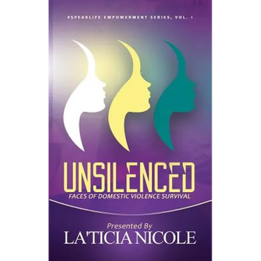 Unsilenced: Faces of Domestic Violence Survival
