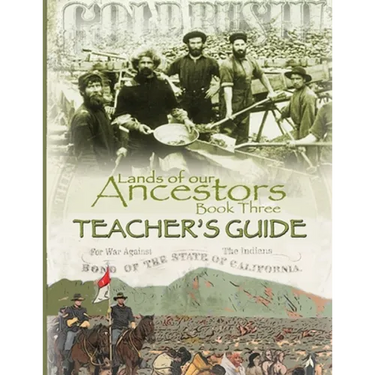 Lands of our Ancestors Book Three Teacher's Guide