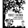 Perfect Children