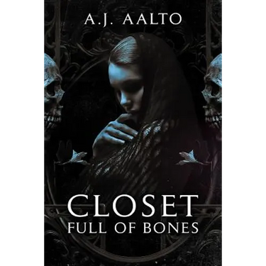 Closet Full Of Bones