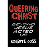 Queering Christ