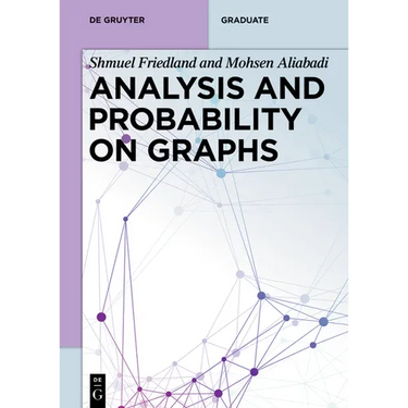 Analysis and Probability on Graphs