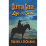 Clayton Sharp: Life or Death