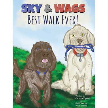 Sky & Wags' Best Walk Ever!