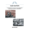 A Comparative Study of the Anabaptist and English Baptist Movements
