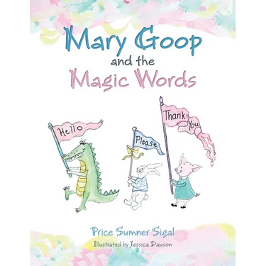 Mary Goop and the Magic Words