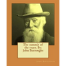 The summit of the years. By: John Burroughs