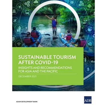 Sustainable Tourism After Covid-19: Insights and Recommendations for Asia and the Pacific