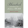 Rhinebeck and the History of the Landsman Kill Mills