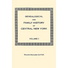 Genealogical and Family History of Central New York. a Record of the Achievements of Her People in the Making of a Commonwealth and the Building of a