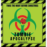 Twas the Night Before Christmas - Zombie Apocalypse