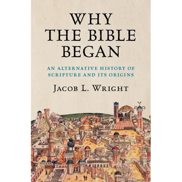Why the Bible Began