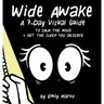 Wide Awake: A 7-Day Visual Guide to Calm the Mind + Get the Sleep You Deserve