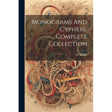 Monograms And Cyphers. Complete Collection