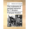 The Rudiments of Genteel Behavior by F. Nivelon.
