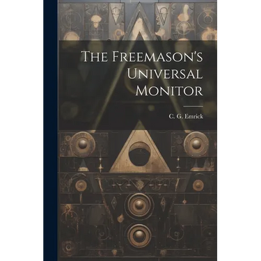 The Freemason's Universal Monitor