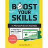 Boost Your Skills in Microsoft(R) Excel 365/2021: (+ Online Videos, Quizzes, Exercise Files & More)