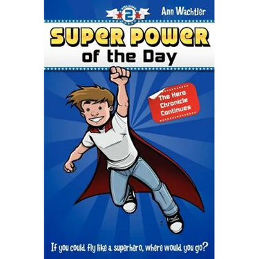 Super Power of the Day: The Hero Chronicle Continues