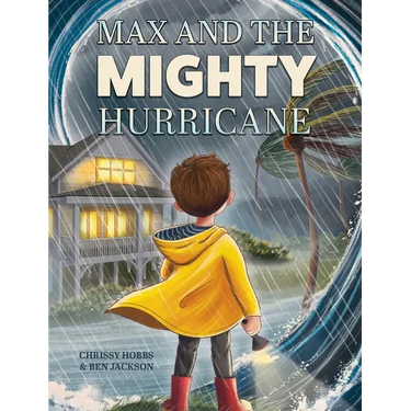 Max and the Mighty Hurricane