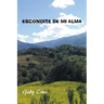 Escondite De Mi Alma