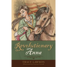 Revolutionary Anna